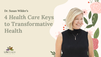 4-keys-to-transformative-health